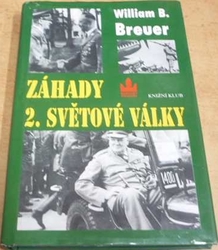 William B. Breuer - Záhady 2. světové války (1998)