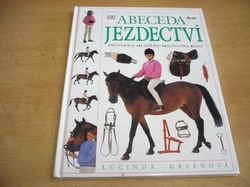 Lucinda Greenová - Abeceda jezdectví (2002)