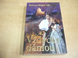  Rebecca Hagan Lee - Vždycky dámou (2007) Série Marguess of Templeton's Heirs