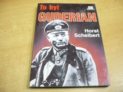 Hors Scheibert - To byl Guderian (1994) 