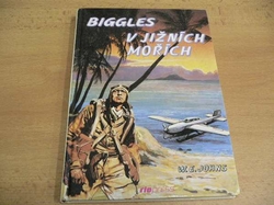 William Earl Johns - Biggles v jižních mořích (1994)