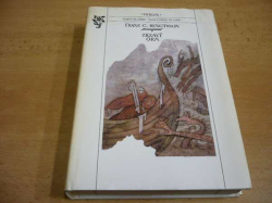 Frans G. Bengtsson - Zrzavý Orm. Plavci na západ. Doma a znovu na lodi (1985)