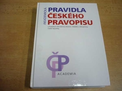 Akademická Pravidla českého pravopisu s Dodatkem Ministerstva školství, mládeže a tělovýchovy České republiky (1998) 