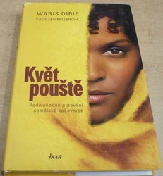 Waris Dirie - Květ pouště (2010)