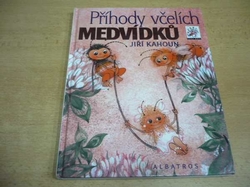 Jiří Kahoun - Příhody včelích medvídků (2015)