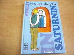 Zdeněk Jirotka - Saturnin (2003)