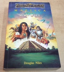 Douglas Niles - Železný helm. Maztica sv.1 Forgotten Realms (1996)