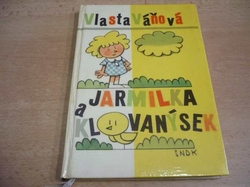 Vlasta Váňová - Jarmilka a Klovanýsek (1962) ed. JISKŘIČKY
