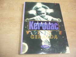 Jack Kerouac - Vize Gerarda (1998) ed. Edice angloamerických autorů