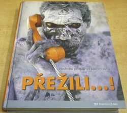 Hendrik Neubauer - Přežili... ! Poslední primitivní kmeny světa (2010)