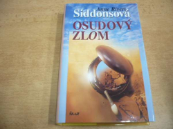 Anne Rivers Siddonsová - Osudový zlom (2002) 