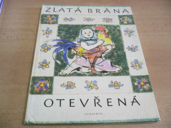Adolf Zábranský - Zlatá brána otevřená (1978)