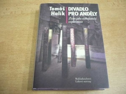 Tomáš Halík - Divadlo pro anděly