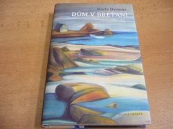 Marta Davouze - Dům v Bretani (2013) nová