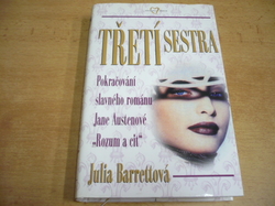 Julia Barrettová - Třetí sestra (2001) jako nová
