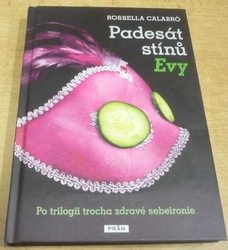 Rossella Calabró - Padesát stínů Evy (2013)
