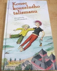 Iva Procházková - Konec kouzelného talismanu (2006)