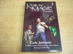 Carla Jablonski - Knihy magie 1 Pozvání