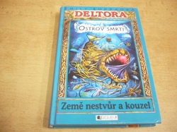 Emily Roddaová - Ostrov smrti (2007) Série. Deltora III. 3