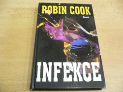 Robin Cook - Infekce (1999)
