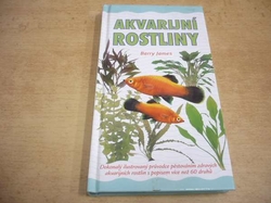 James Barry - Akvarijní rostliny (2003)