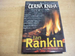 Ian Rankin - Černá kniha. Román o inspektoru Rebusovi (2002) nová 