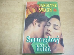 Carolyne Swann - Smaragdový hřích (1998)