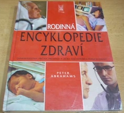 Peter Abrahams - Rodinná encyklopedie zdraví (2006)
