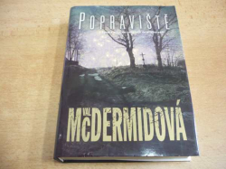 Val McDermidová - Popraviště (2002) nová