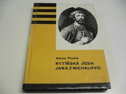 KOD 174 - Alexej Pludek - Rytířská jízda Jana z Michalovic (1987)