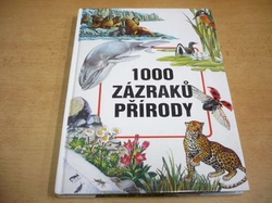 Evžen Kůs - 1000 zázraků přírody (2000)