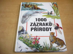 Evžen Kůs - 1000 zázraků přírody (2000)