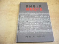 Jaroslav Kmenta - Kmotr Mrázek. Tajný život šéfa českého podsvětí (2007)