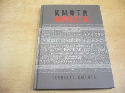 Jaroslav Kmenta - Kmotr Mrázek. Tajný život šéfa českého podsvětí (2007) 