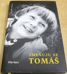 Ota Kars - Jmenuju se Tomáš (2017)