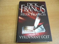 Dick Francis - Vyrovnaný účet (2010)
