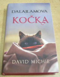 David Michie - Dalajlamova kočka (2013) Ed. Dalajlamova kočka