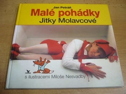 Jan Petráň - Malé pohádky Jitky Molavcové (2000)