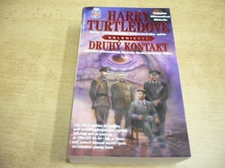 Harry Turtledove - Druhý kontakt (2001) Série. Kolonizace 1