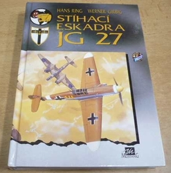Hans Ring - Stíhací eskadra JG 27 (1994)