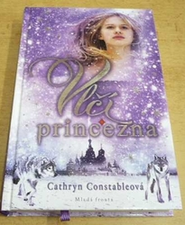 Cathryn Constabelová - Vlčí princezna (2013)