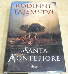 Santa Montefiore - Rodinné tajemství (2004)