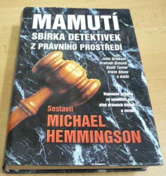 Michael Hemmingson - Mamutí sbírka detektivek z právního prostředí (2002)