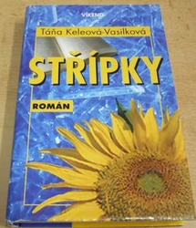 Táňa Keleová-Vasilková - Střípky (2003)