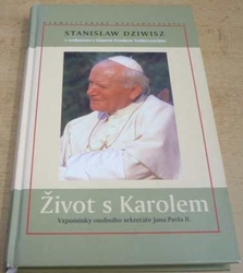 Stanislaw Dziwisz - Život s Karolem (2007)