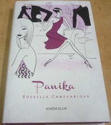 Rossella Canevariová - Panika (2011)