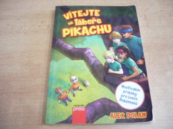 Alex Polan - Vítejte na táboře Pikachu (2016)