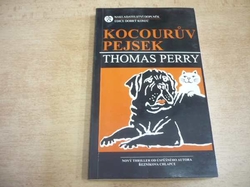 Thomas Perry - Kocourův pejsek (1995)