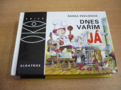 Šárka Pavličová -  Dnes vařím já (2002), ed. OKO