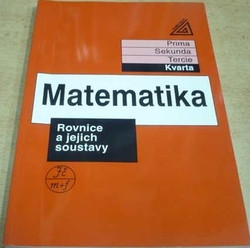 Jiří Herman - Matematika. Rovnice a jejich soustavy (1999)